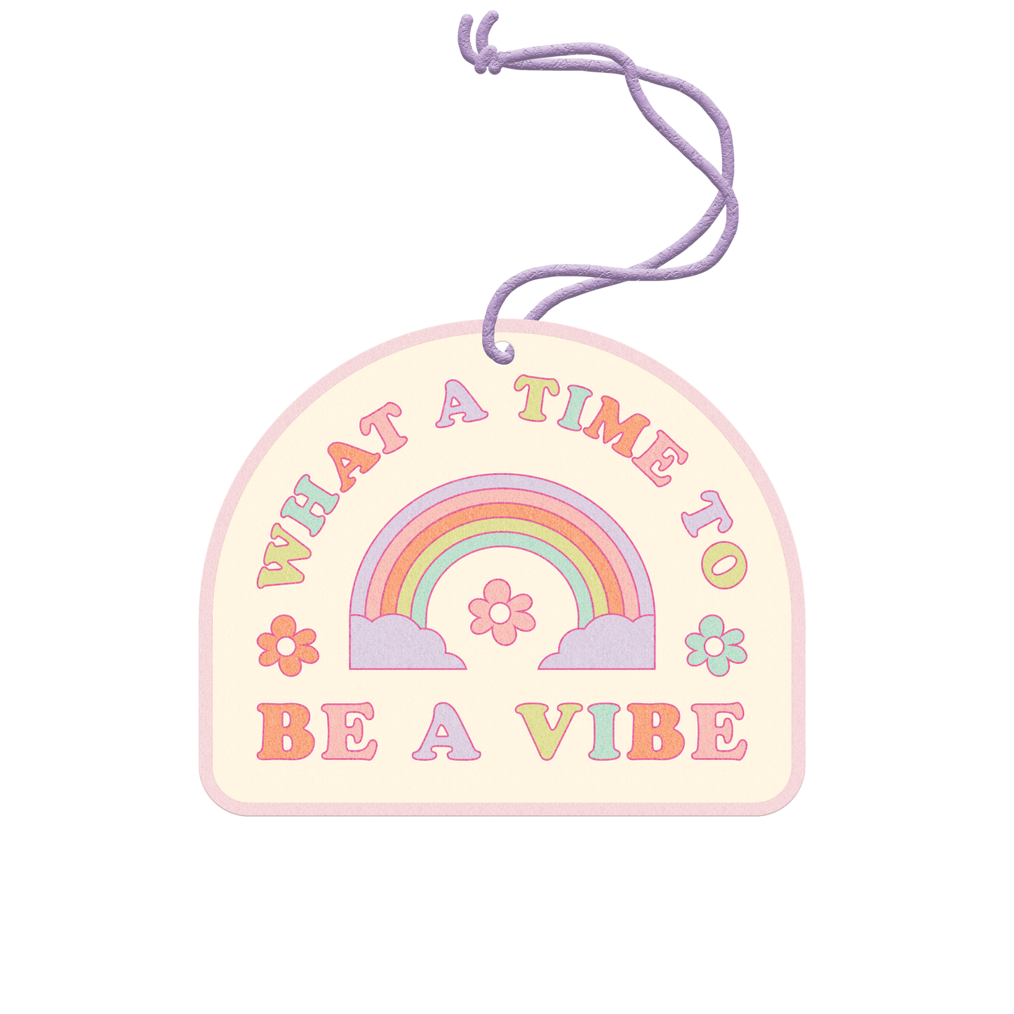 Air Freshener - What a time to be a VIBE