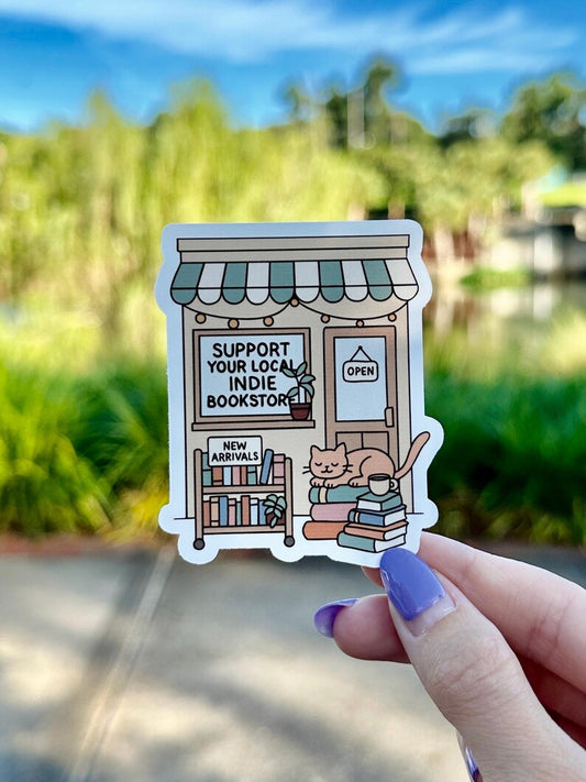 Support Your Local Indie Bookstore | water resistant sticker