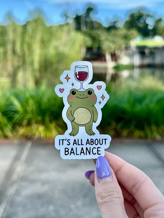 It’s all about balance Drama Queen Frog | water resistant sticker