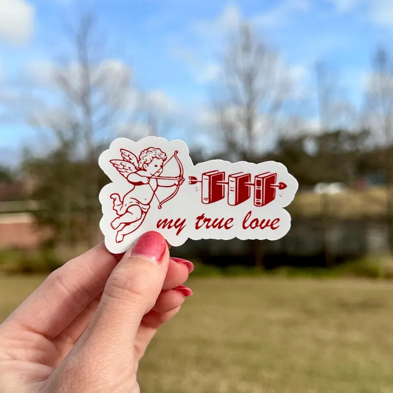 My True Love | Cupid Bookish | water resistant sticker